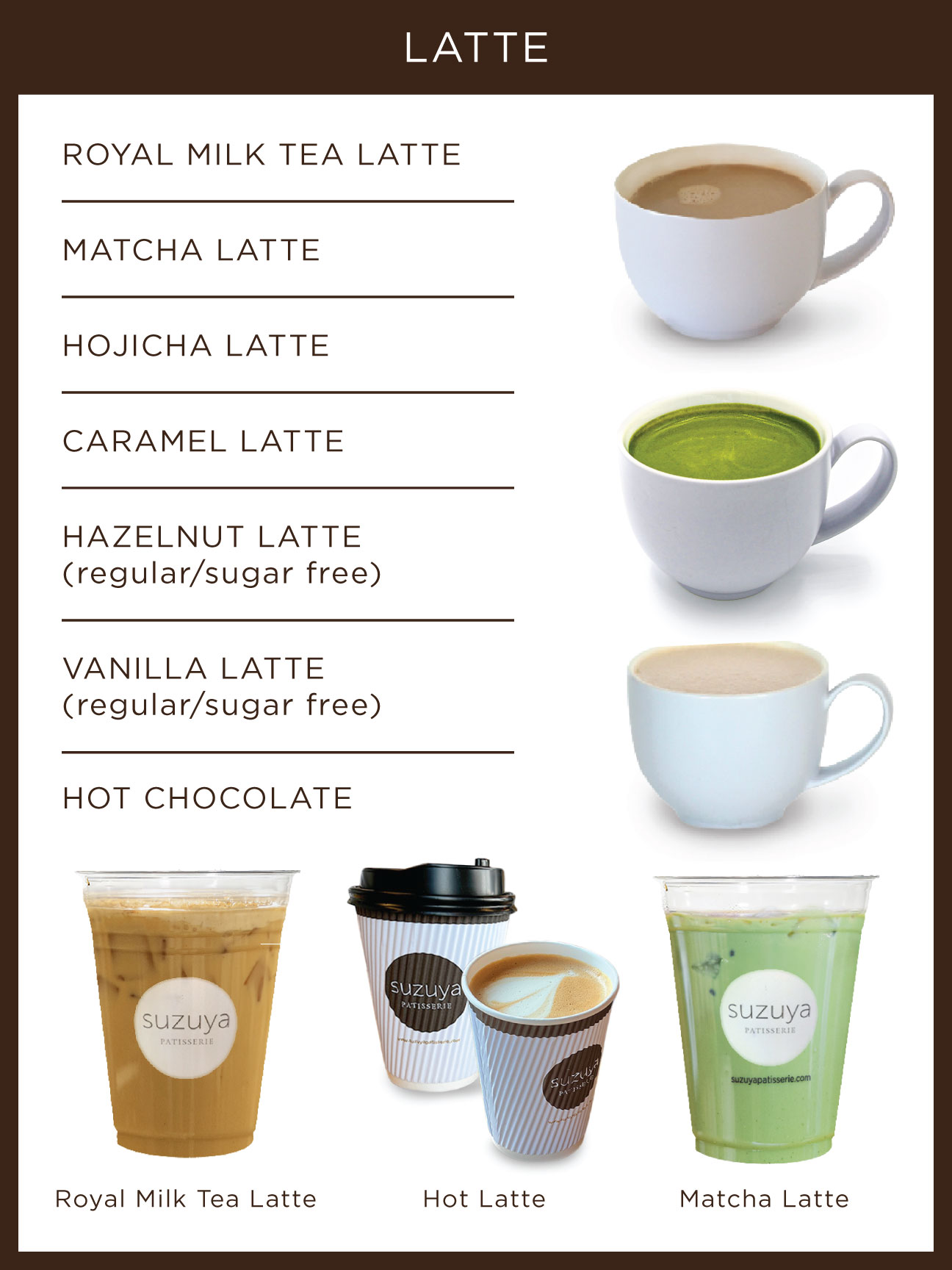 latte menu Suzuya Patisserie & cafe in Las Vegas